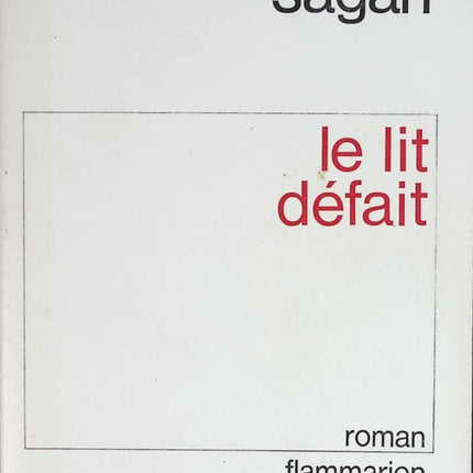 Das ungemachte Bett - Sagan Françoise - Buch