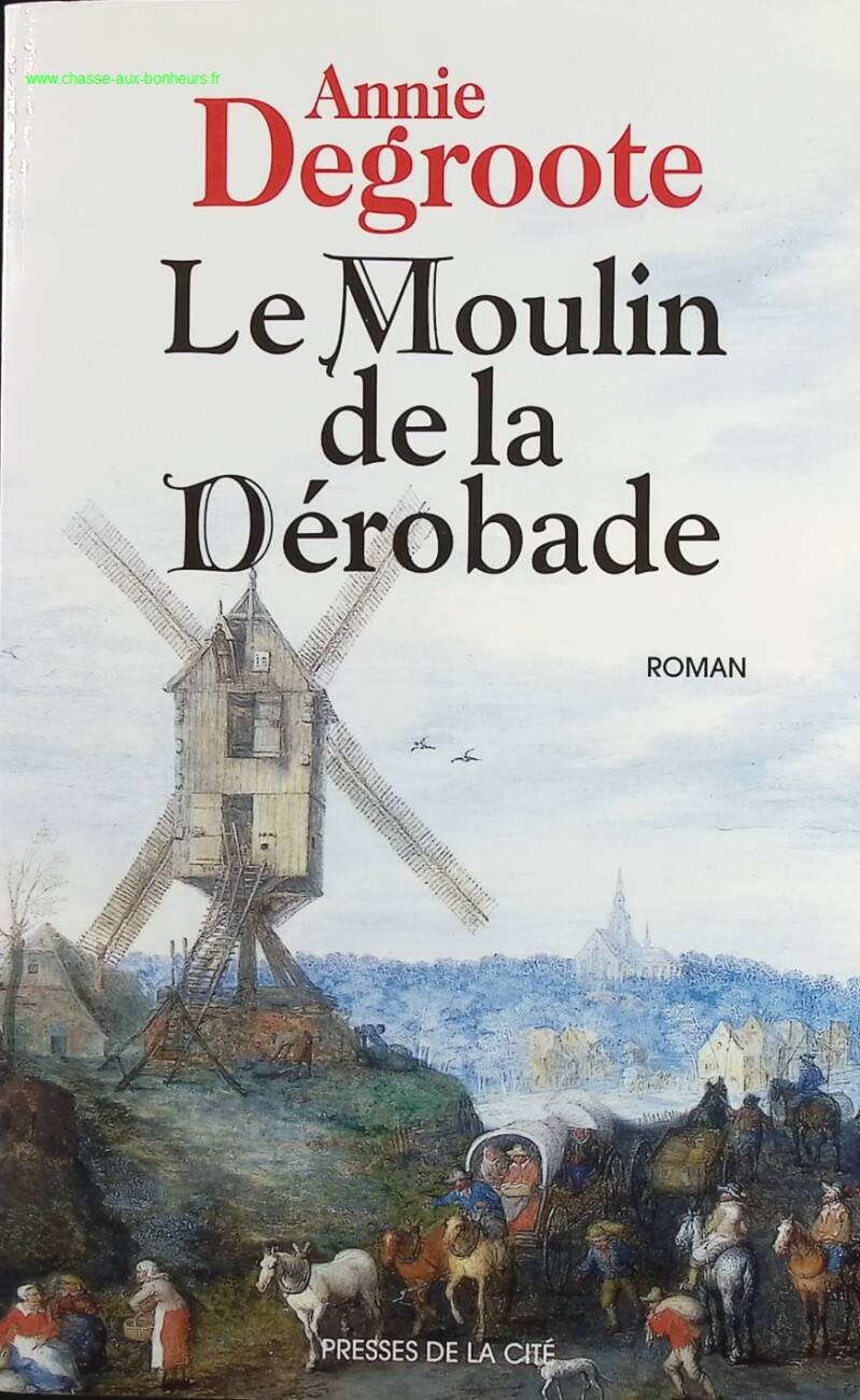 The Mill of Evasion - Annie Degroote - book