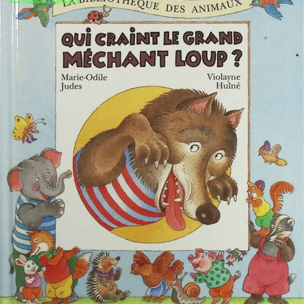 Who Fears the Big Bad Wolf - Vilayne Hulné, Marie-Odile Judes - book