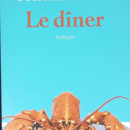 Le Dîner - Herman Koch - 2011 - livre