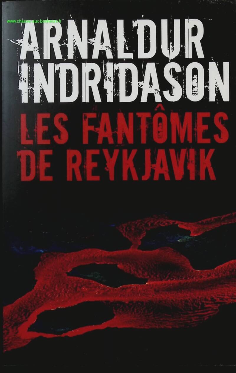 The Ghosts of Reykjavik - Arnaldur Indridason - Book