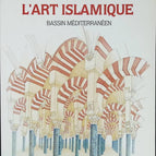 L'art islamique bassin méditerranéen - Salam Liebich Hayat - livre