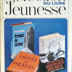 Premier de cordee les aventures de Sherlock Holmes orgueil et préjuges - Sélection du livre jeunesse - Frison-Roche - Conan Doyle - Jane Austen 1969 - livre