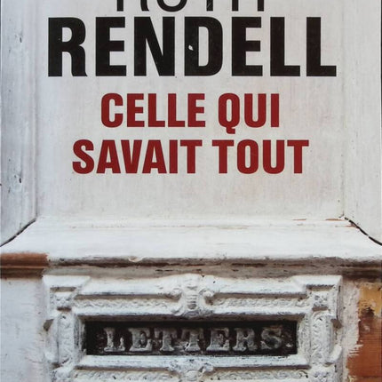 Celle qui savait tout - Ruth Rendell - Livre