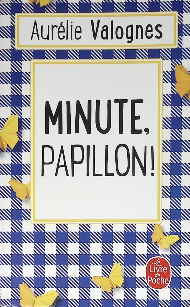 Warte mal, Schmetterling! - Aurélie Valognes - 2019 - Buch