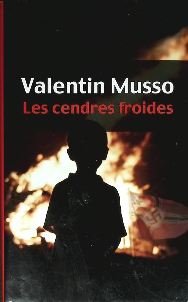 Les cendres froides - Musso Valentin - 2012 - livre