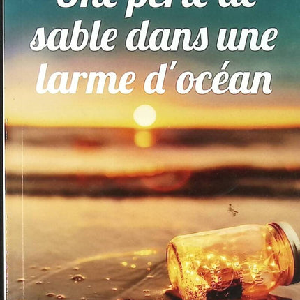 Eine Sandperle in einer Ozeanträne - Maïté Puyalto-Lauray - Buch