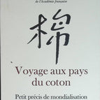 Voyage Aux Pays Du Coton - Erik Orsenna - livre