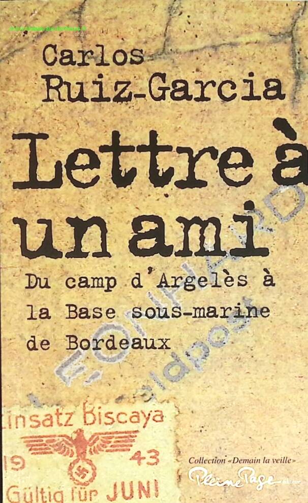 Lettre à un ami - Carlos Ruiz-Garcia - livre