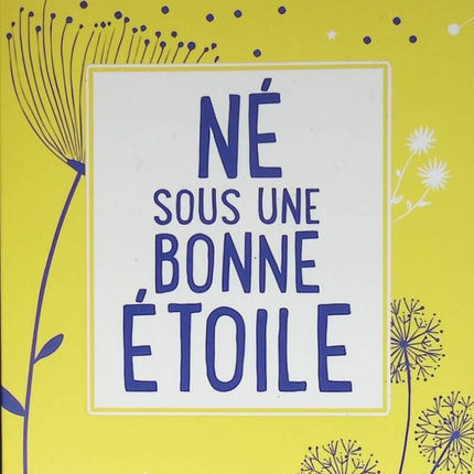 Né sous une bonne étoile - Aurélie Valognes - 2020 - livre