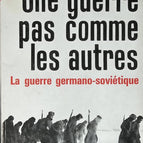 Ein Krieg wie kein anderer - Der Deutsch-Sowjetische Krieg - Michel Garder - 1962 - Buch