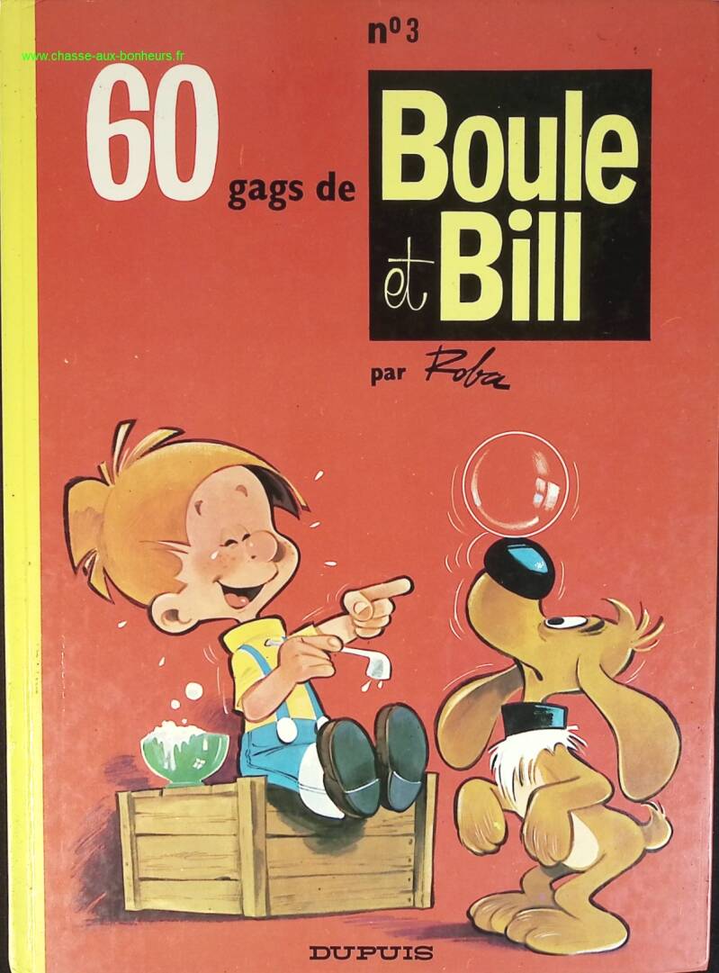 Boule & Bill Tome 3 - 60 Gags De Boule Et Bill - Jean Roba - livre BD
