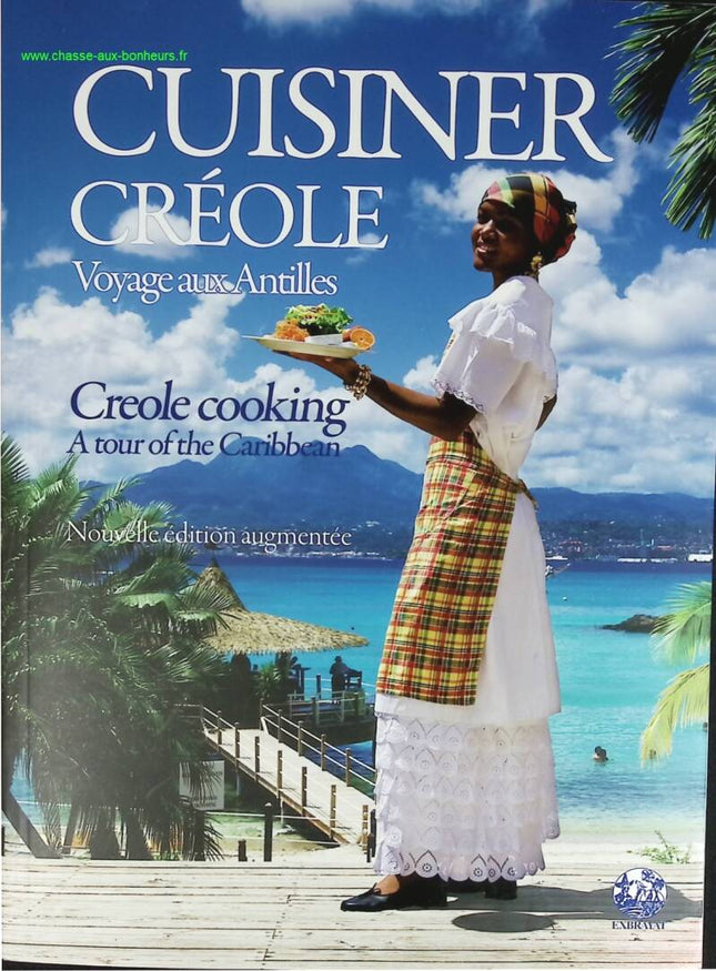 Cooking Creole - Journey to the Antilles - André Exbrayat - book