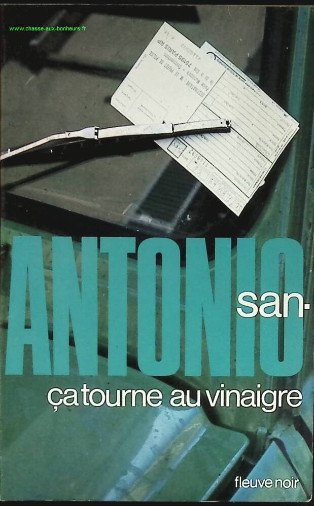 ça tourne au vinaigre - San-Antonio - livre