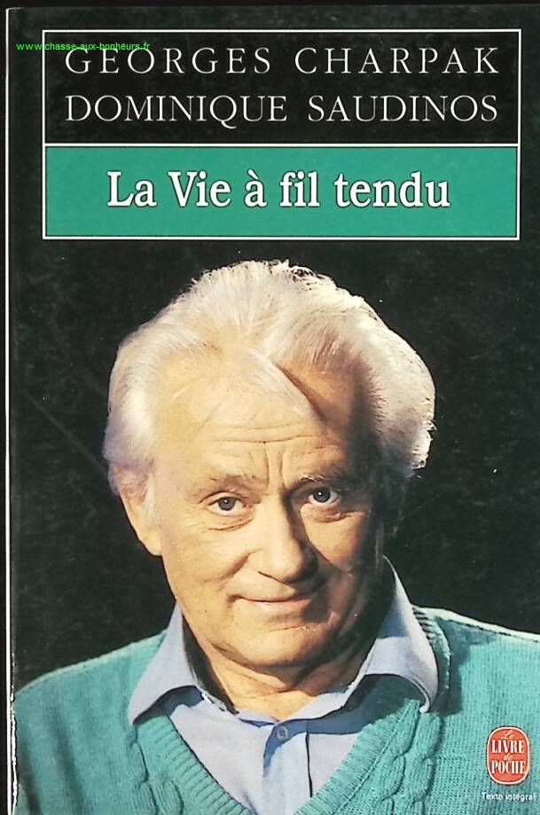 Leben auf dem Drahtseil - Georges Charpak, Dominique Saudinos - Buch