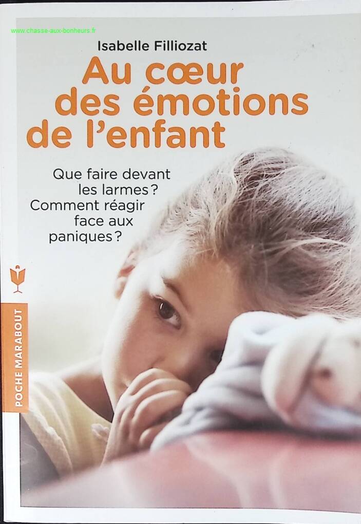 Au coeur des émotions de l'enfant - Isabelle Filliozat - livre