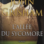 L'allée du sycomore - John Grisham - Livre