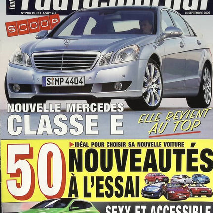 Mercedes classe E - L'auto journal - n° 706 - 2006 - revue magazine - voiture