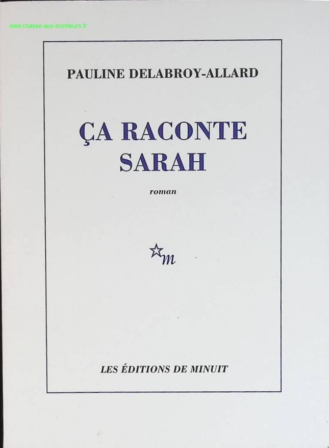 Ca raconte Sarah - Pauline Delabroy-Allard - livre
