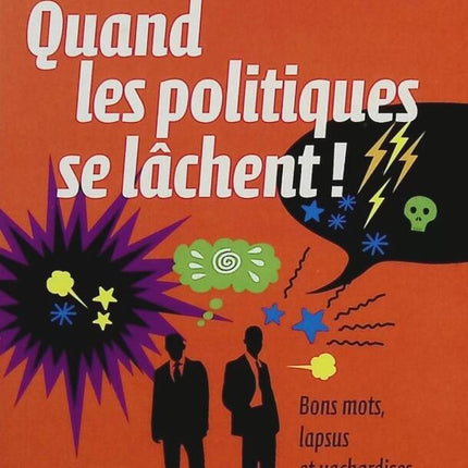 Wenn Politiker die Sau rauslassen! Bonmots, Versprecher und Gemeinheiten - Olivier Clodong - Buch