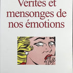 Truths and Lies of Our Emotions - Serge Tisseron - Book