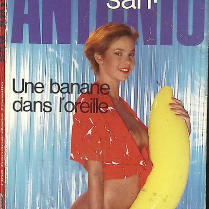 A Banana in the Ear - San Antonio - book