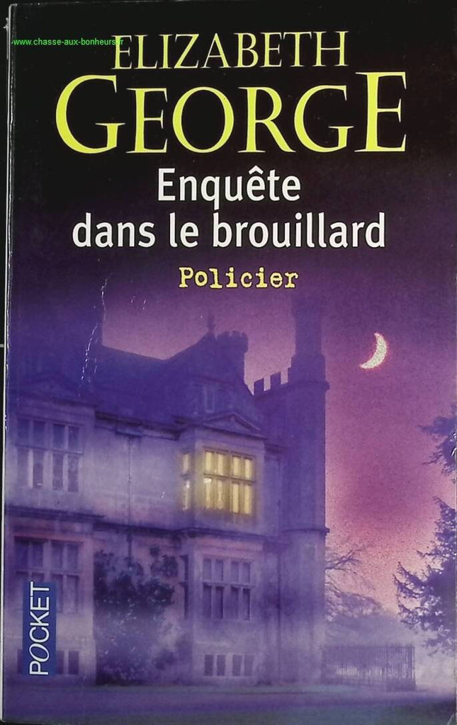 Enquête Dans Le Brouillard - Elizabeth George - livre