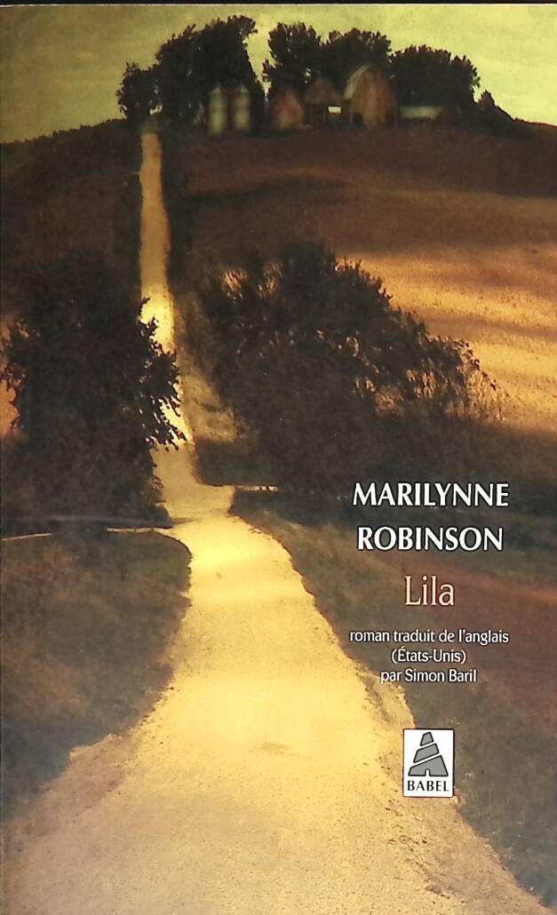 Lila - Marilynne Robinson - 2017 - livre