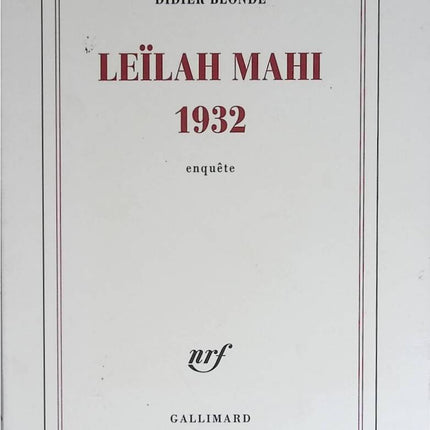Leïlah Mahi 1932 - Didier Blonde - book