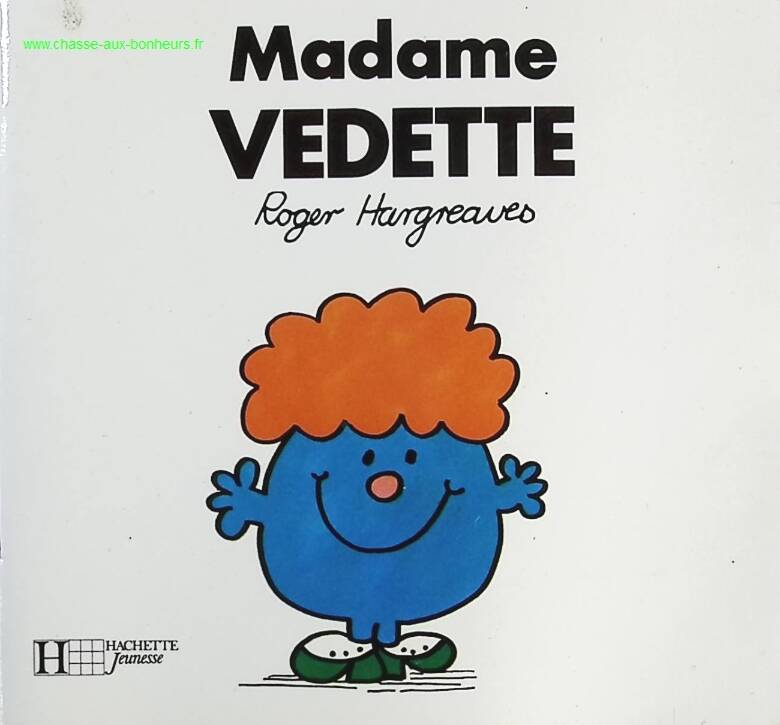 Madame Vedette - Roger Hargreaves - livre