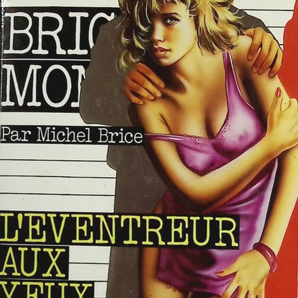 The Ripper with the Golden Eyes - Brigade Mondaine No. 88 - Michel Brice - Gérard De Villiers - Book