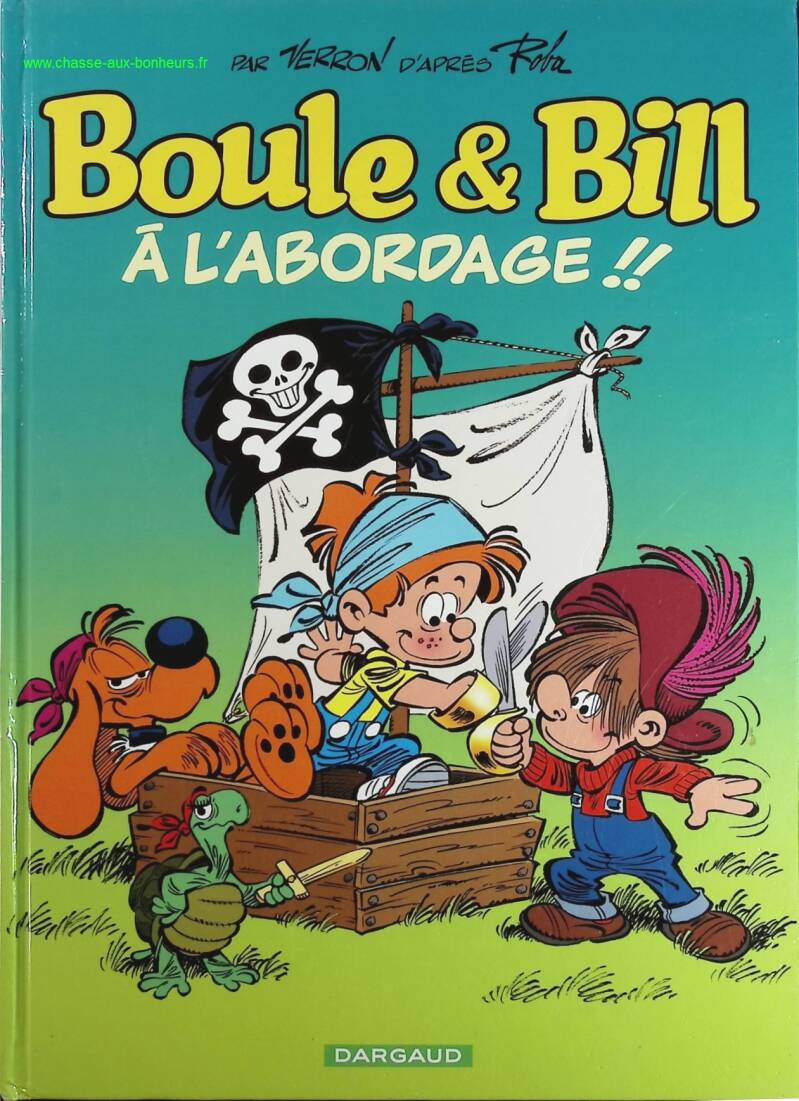 A l'abordage Boule et Bill tome 33 - Jean Roba - Livre BD