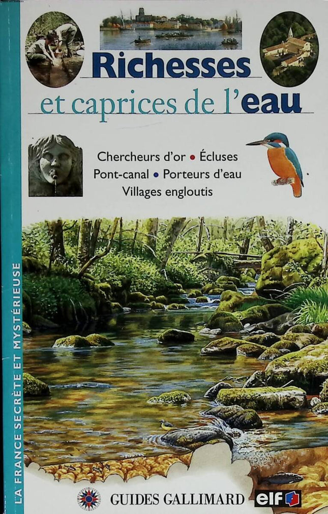 Richesses et caprices de l'eau - Gallimard jeunesse - 1996 - livre