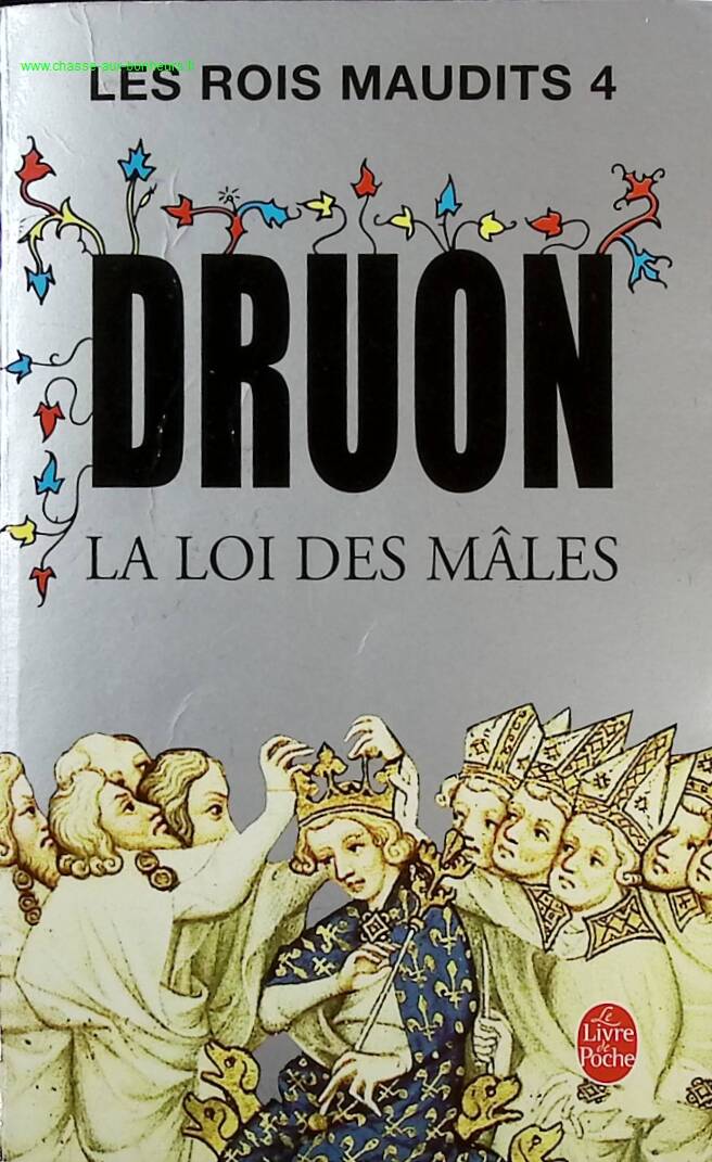The Accursed Kings, Volume 4 - The Law of Males - Maurice Druon - Book