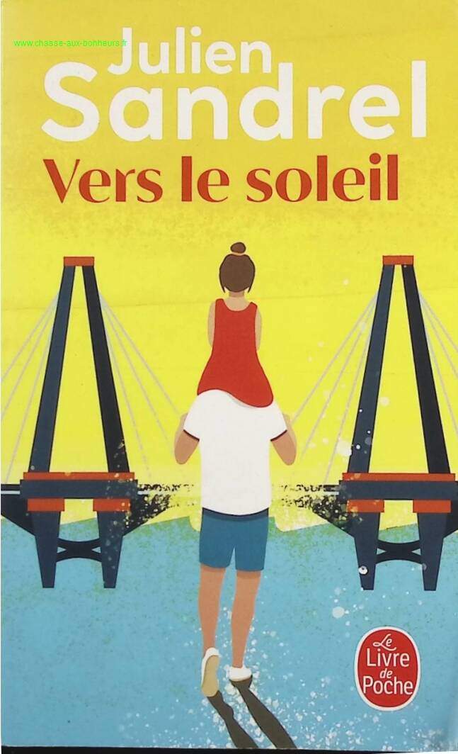 Towards the Sun - Julien Sandrel - Book