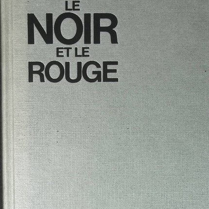 Le noir et le rouge - Catherine Nay - 1984 - livre