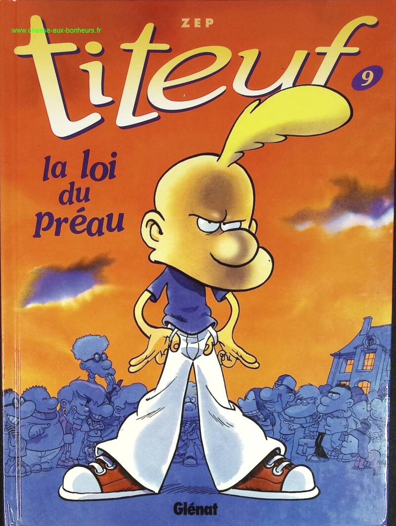 Titeuf - Tome 9 - La loi du préau - Zep - livre BD