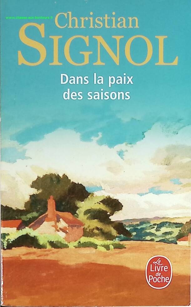 Dans la paix des saisons - Christian Signol - livre
