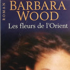 Blumen des Orients - Barbara Wood - Buch