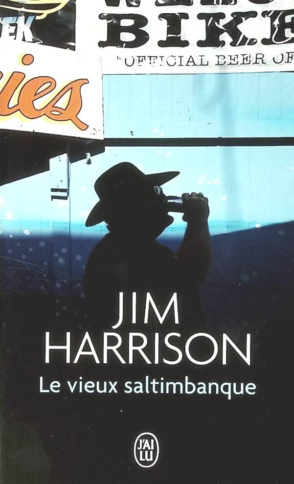The Old Acrobat - Jim Harrison - 2017 - book