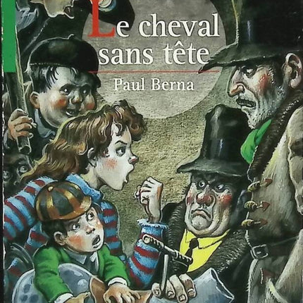 Le Cheval sans tête - Paul Berna - 1997 - livre