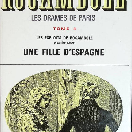 Rocambole les drames de Paris tome 4 - Ponson Du Terrail - livre