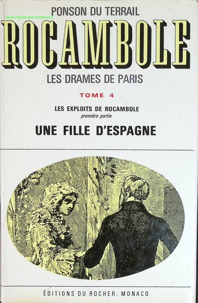 Rocambole les drames de Paris tome 4 - Ponson Du Terrail - livre