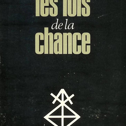 Les lois de la chance - Roger De Lafforest - 1978 - livre