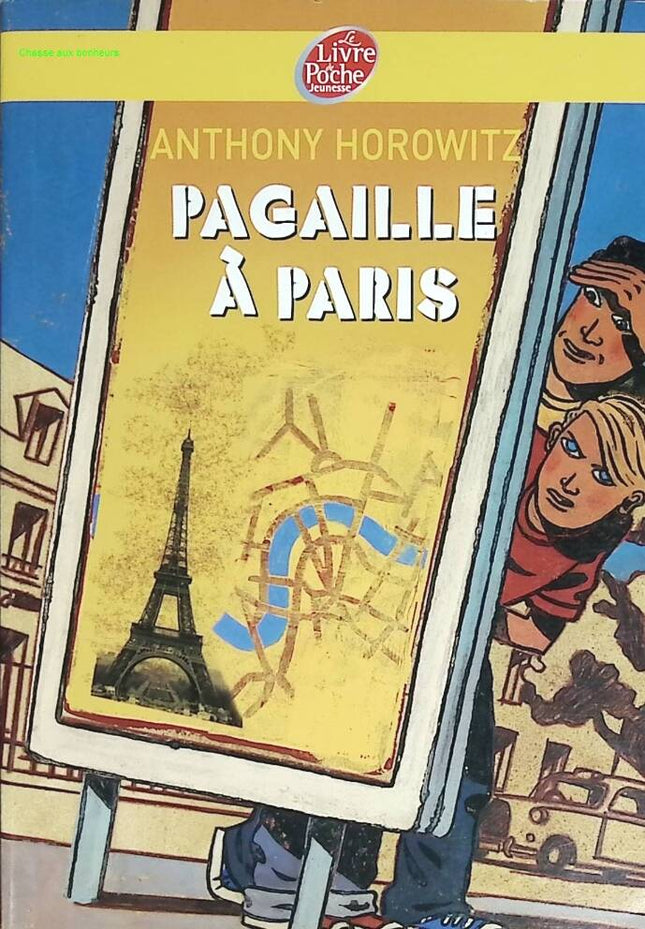 Pagaille à Paris - Anthony Horowitz - livre