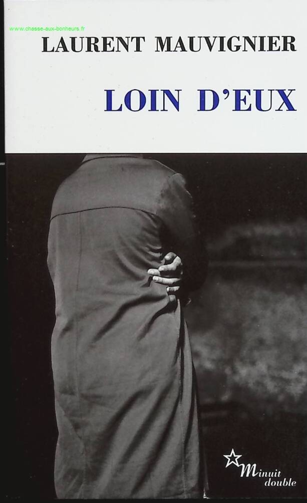 Far from them - Laurent Mauvignier - book