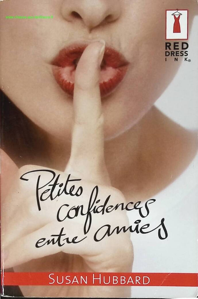 Petites confidences entre amies - Susan Hubbard - livre