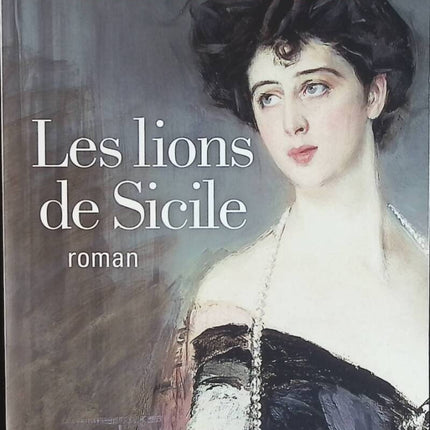 The Florio - Volume 1 - The Lions of Sicily - Stefania Auci - book