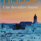 Une dernière danse - Victoria Hislop - Livre