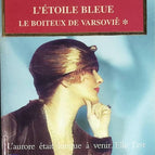 The Lame Man of Warsaw, Volume 1 - The Blue Star - Juliette Benzoni - book